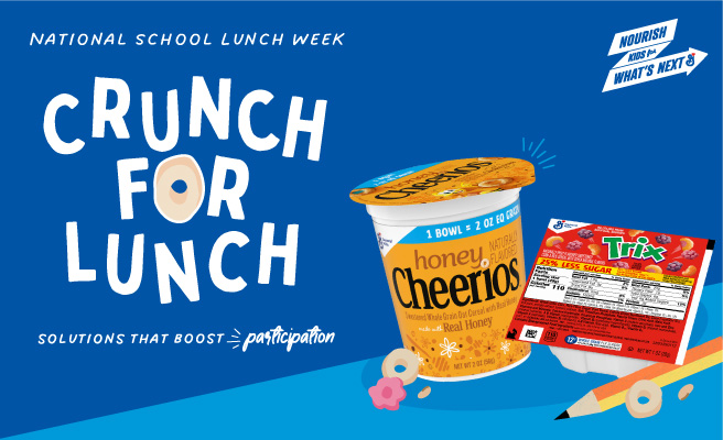 National School Lunch Week. Crunch for Lunch. Solutions that boost participation. Nourish Kids for What’s Next logo. Honey Cheerios cereal cup, Trix cereal package, illustrated pencil and cereal pieces on blue background.