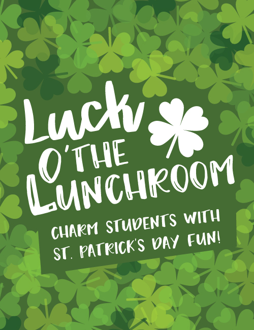 Charm Students with St. Patrick’s Day Fun!
