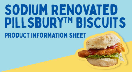 Sodium Renovated Pillsbury Biscuits Product Information Sheet