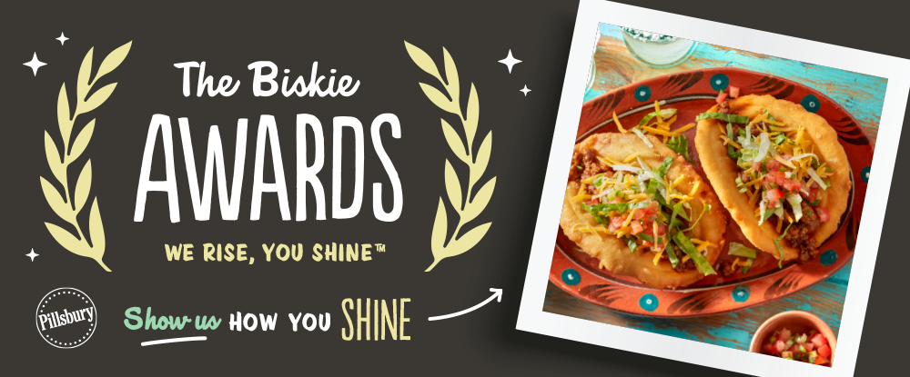 The Biskie Awards. We rise, You shine. Show us how you shine. Plate of Huevos rancheros using Pillsbury™ Southern Style Unbaked Biscuits.