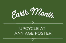 Upcycle at Any Age Poster