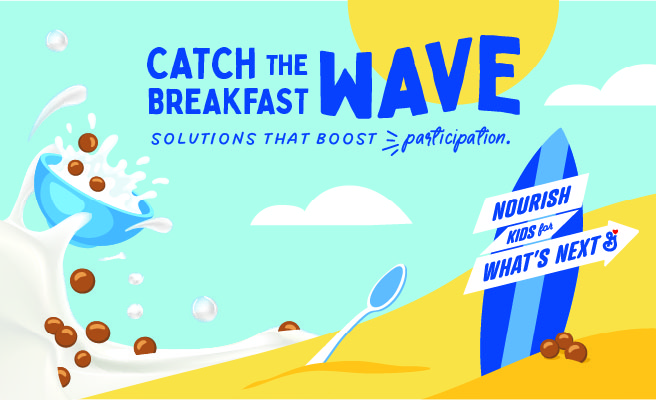 Catch the breakfast wave. Solutions that boost participation. Light blue sky background with sandy yellow beach illustration and yellow sun. Blue surfboard in sand. Illustrated wave of milk splashing. Blue bowl of brown circular cereal rides the wave. Spoon is dug into sand by handle.