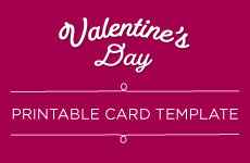 Valentine’s Day Card Printable Template 